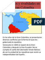 Conflictos y Rivalidades en La Gran Colombia