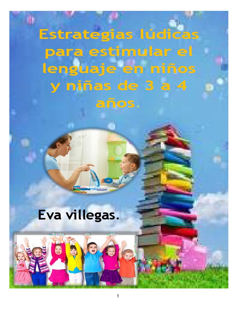 Estrategias Lúdicas para Estimular el Lenguaje | PDF | Percepción | Las ...