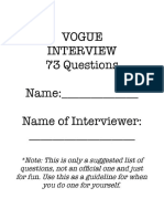 Vogue Interview 73 Questions Name: - Name of Interviewer