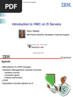 Introduction To HMC On I5 Servers: Allyn Walsh