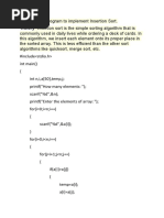 Aim: Write A Program To Implement Insertion Sort. Theory: Insertion Sort Is The Simple Sorting Algorithm That Is