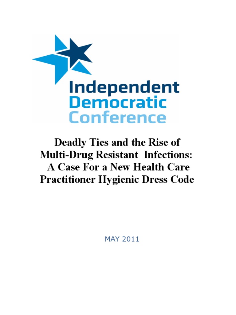 Deadly Ties and The Rise of Multi-Drug Resistant Infections: A Case For ...
