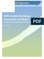 WHO Healthy Workplace Framework and Model - Background Document and Supporting Literature and Practices
