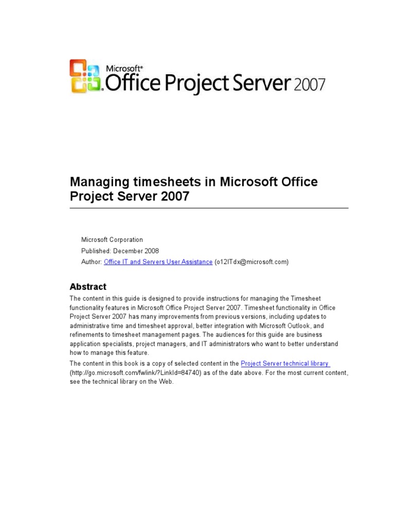 Managing Timesheets in Microsoft Office Project Server 2007: Office IT ...