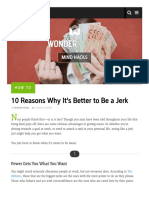 10 Reasons Why It's Better To Be A Jerk Mind Hacks - WonderHowTo
