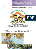 Clean and Healthy Life Behavior (PHBS)
