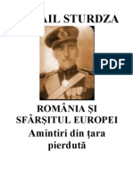Mihail Sturdza - Romania si sfarsitul Europei, Amintiri din ţara pierdută. Romania anilor 1917-1947