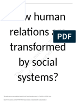 How Human Relations Are Transformed by Social Systems