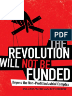 Incite The Revolution Will Not Be Funded Beyond The Nonprofit Industrial Complex 2