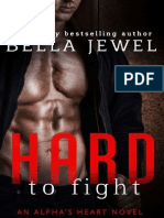 Série Alpha's Heart - #1 - Hard To Fight - Bella Jewell