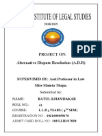 Project On: Alternative Dispute Resolution (A.D.R) : SUPERVISED BY: Asst - Professor in Law Miss Mamta Thapa