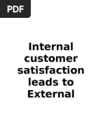 Internal Customer Satisfaction Leads To External Customers Satisfaction