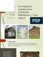 Investigación Arquitecturas Vernáculas Hallenhaus o "Casa Sajona"
