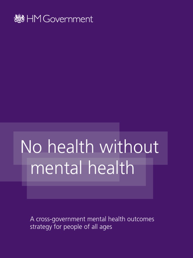 No Health Without Mental Health | PDF | Mental Disorder | Health Care