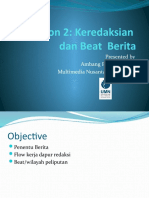 Session 2: Keredaksian Dan Beat Berita: Presented by Ambang Priyonggo, MA Multimedia Nusantara University