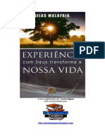 Silas Malafaia - Experiência Com Deus Transforma a Nossa Vida