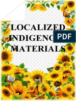 Localized Indigenous Materials