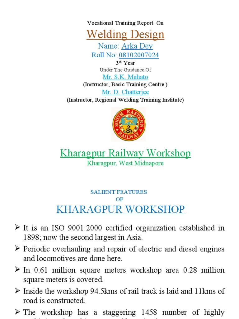 Welding Design: Kharagpur Railway Workshop | PDF | Construction | Welding