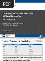 Multimodal Interaction - Lecture 5 - Next Generation User Interfaces (4018166FNR)