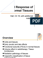 Clinical Response of Normal Tissues: Hall, CH 19, With Additional Material