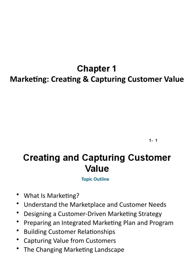 L Chapter 1 Creating and Capturing Customer Value Spr2016 | PDF ...