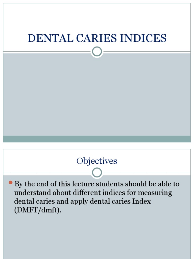 Dental Caries Indices PDF Mouth Dentistry Branches