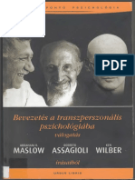 Abraham Maslow, Roberto Assagioli, Ken Wilber - Bevezetés a Transzperszonális {Haltap}