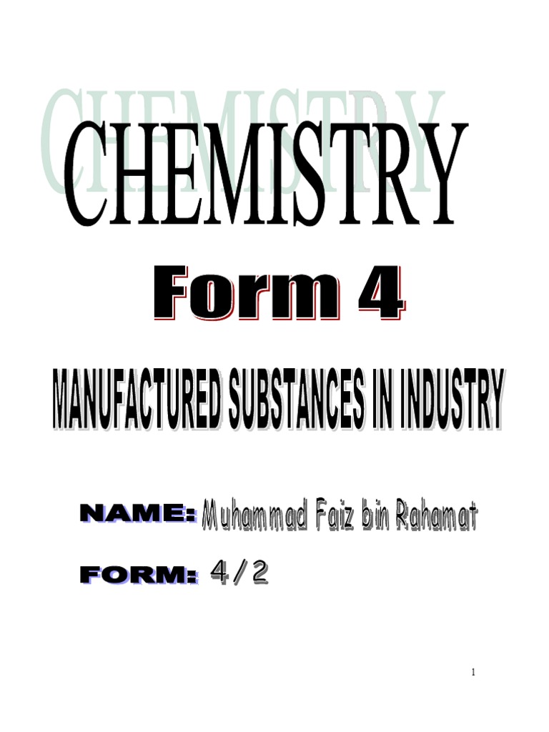 Chemistry Form 4 Chapter 9 (Manufacture Substances in