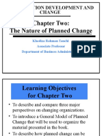 Chapter Two: The Nature of Planned Change: Organization Development and Change