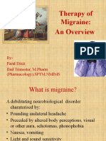 Therapy of Migraine: An Overview: By-Parul Dixit Iind Trimester, M.Pharm (Pharmacology), SPTM, Nmims