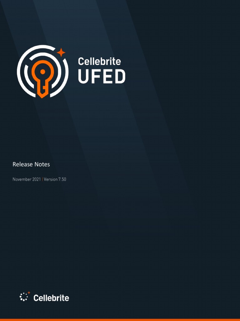 Cellebrite UFED Release Notes v7.50 - English | PDF