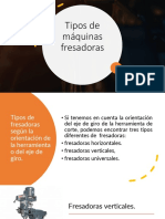 Tipos de Máquinas Fresadoras.