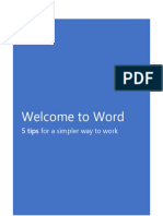 Welcome To Word: 5 Tips For A Simpler Way To Work