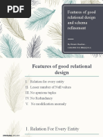 Features of Good Relational Design and Schema Refinement 1