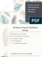 Features of Good Relational Design and Schema Refinement 1