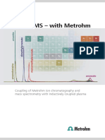 IC-ICP/MS - With Metrohm: Coupling of Metrohm Ion Chromatography and Mass Spectrometry With Inductively Coupled Plasma