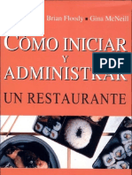 Cómo Iniciar y Administrar Un Restaurante Escrito Por Brian Cooper-Brian Floody-Gina McNeill