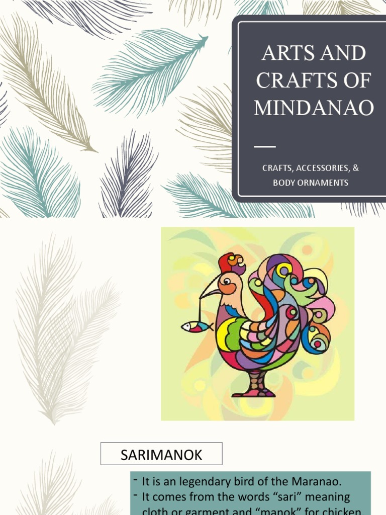 Arts and Crafts of Mindanao Crafts, Accessories, & Body Ornaments
