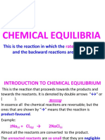 Chemical Equilibria: This Is The Reactin in Which The If The Firward and The Backward Reactins Are The