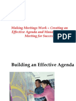 Making Meetings Work - Creating An Effective Agenda and Managing Your Meeting For Success