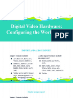 Digital Video Hardware: Configuring The Workstation