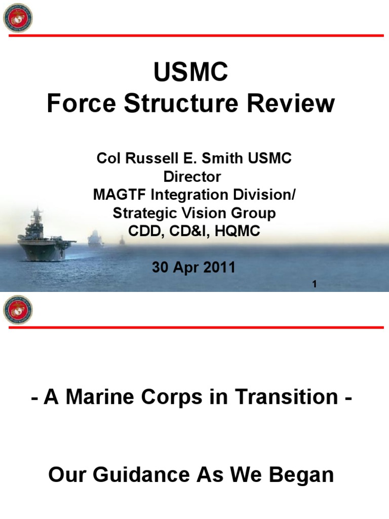 Marine Corps Force Structure Review - April 30, 2011 | PDF | Battalion ...