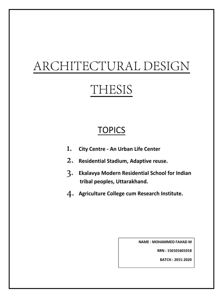 Architectural Design Thesis: Topics 1. 2. 3. 4 | PDF | Schools