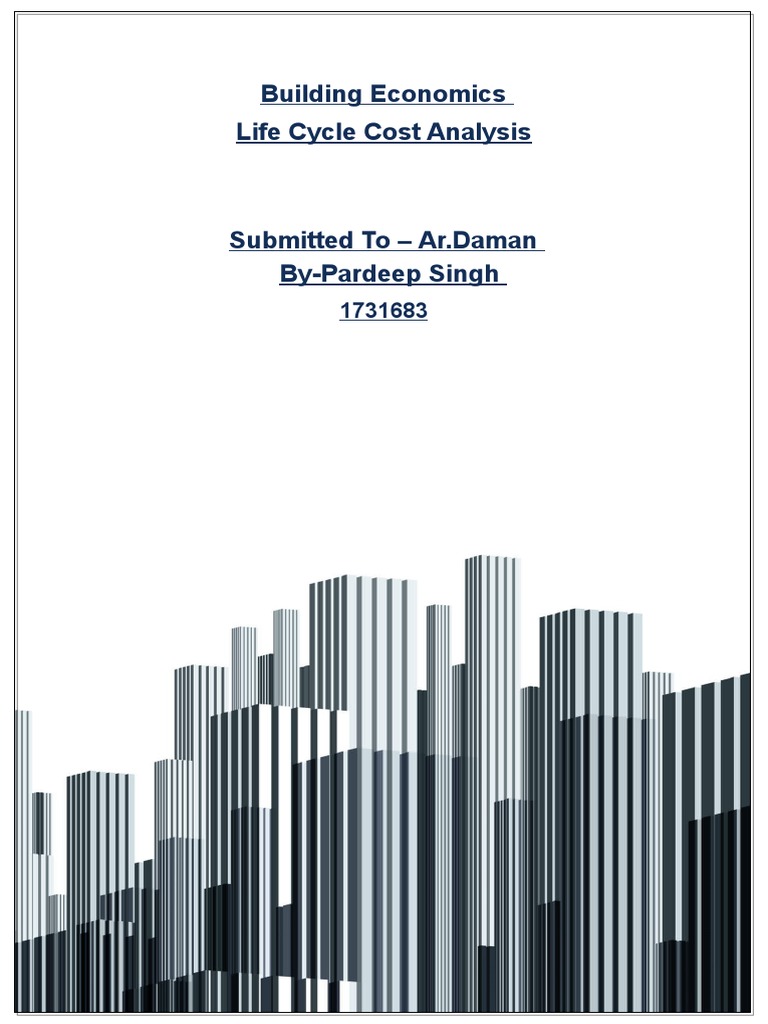 Building Economics Life Cycle Cost Analysis | PDF | Life Cycle ...