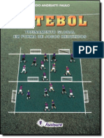 Resumo Futebol Treinamento Global em Forma de Jogos Reduzidos Eduardo Andriatti Paulo