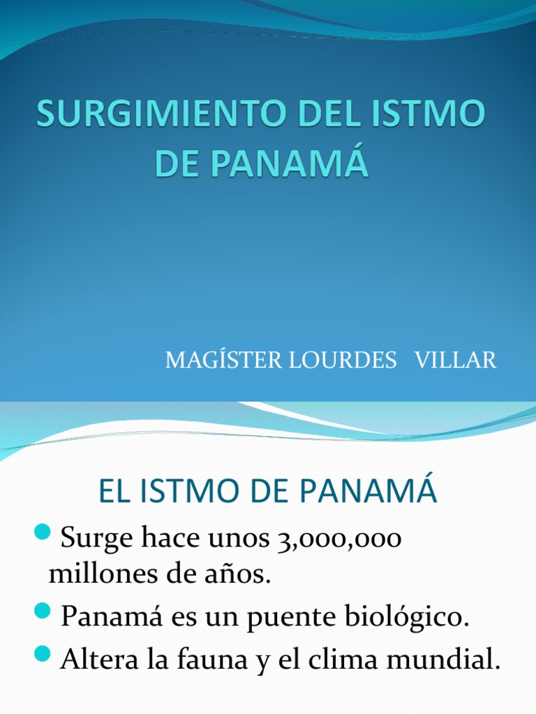 ¿Por Qué Importa Saber Cuándo Se Formó El Istmo De Panamá? – ZIEFI