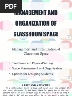 Management and Organization of Classroom Space