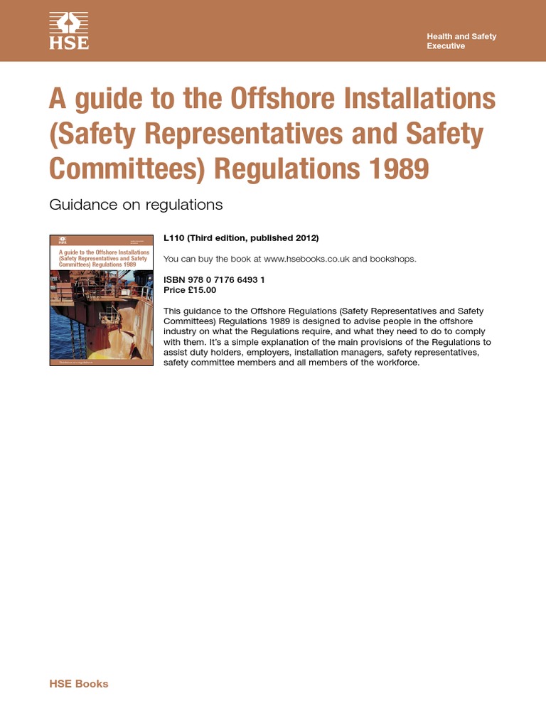 A Guide To The Offshore Installations (Safety Representatives and