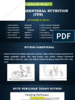 Total Parenteral Nutrition (TPN) .