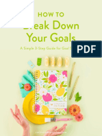 Break Down Your Goals: How To